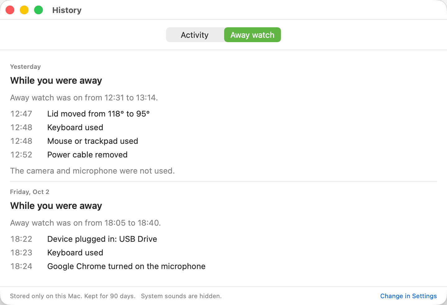 Two Away watch reports. The first: lid moved from 118 to 95 degrees, keyboard and mouse used, power cable removed. The second: a USB drive plugged in, keyboard used, and Chrome turning on the microphone.
