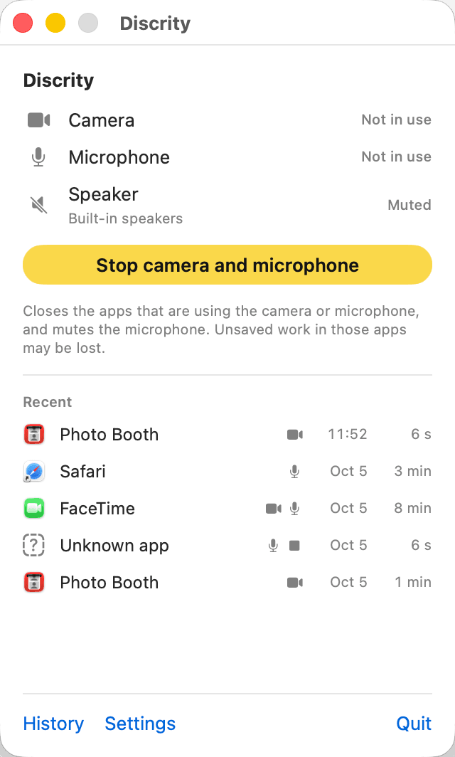 The Discrity window: camera, microphone and speaker with their state, the button “Stop camera and microphone” with a note that it closes the apps using them, and a list of recent uses by Photo Booth, Safari, FaceTime and an unknown app.